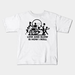 Low and slow is how I roll t-shirt Kids T-Shirt